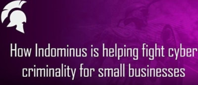 A purple background with white text that says How Indominus is helping fight cyber criminality for small businesses.